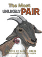 The Most Unlikely Pair - Hardcover