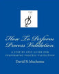 How To Perform Process Validation: A cGMP GUIDE FOR QUALITY ENGINEERS - Paperback