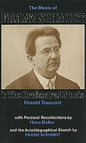 The Music of Franz Schmidt: 1: The Orchestral Music - Hardcover