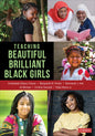 Teaching Beautiful Brilliant Black Girls - Paperback