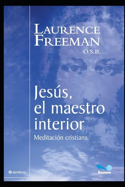 Jesús, el Maestro interior: las cosas divinas - Paperback