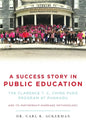 A Success Story in Public Education: The Clarence T. C. Ching PUEO Program at Punahou and Its Partnership-Marriage Methodology - Paperback