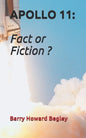 Apollo 11: Fact or Fiction ? - Paperback