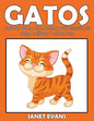 Gatos: Libros Para Colorear Superguays Para Ninos y Adultos - Paperback