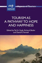Tourism as a Pathway to Hope and Happiness - Paperback