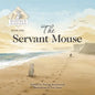 The Servant Mouse - Paperback