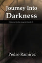 Journey Into Darkness: The Journal of a Man Among the Mentally Ill - Paperback