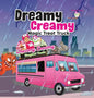 Dreamy Creamy Magic Treat Truck - Hardcover