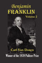 Benjamin Franklin, Volume 2. - Paperback