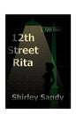 12th Street Rita - Paperback