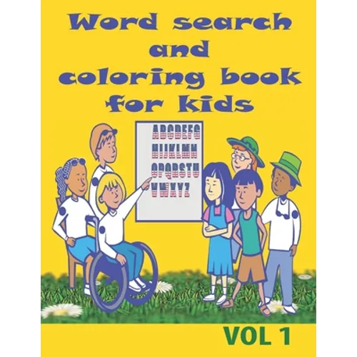 word search and coloring book for kids: Word Search Puzzle Book and coloring book for children, kids to learn numbers and do relaxing coloring vol 1. - Paperback
