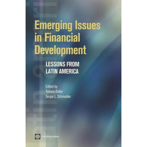 Emerging Issues in Financial Development: Lessons from Latin America - Paperback