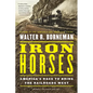 Iron Horses - Paperback