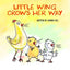Little Wing Crows Her Way - Paperback