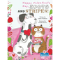 Happy Valentine's Day, Spots and Stripes! - Library Binding