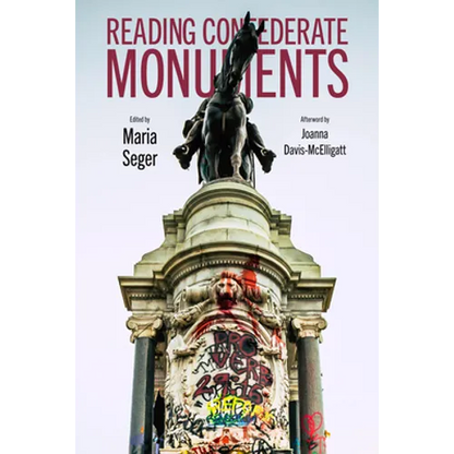 Reading Confederate Monuments - Paperback