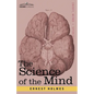 The Science of the Mind - Paperback