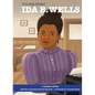 It's Her Story Ida B. Wells a Graphic Novel - Hardcover