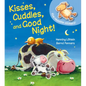 Kisses, Cuddles, and Good Night! - Board Book