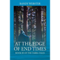 At the Edge of End Times: Book III of The Tarra Tales - Paperback