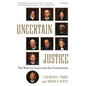 Uncertain Justice - Paperback