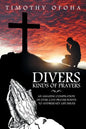 Divers Kinds of Prayers: An Amazing Compilation of Over 2,000 Prayer Points to Address Key Life Issues - Paperback