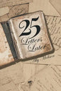 25 Letters Later - Paperback
