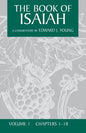 The Book of Isaiah, Volume 1: Chapters 1-18 - Paperback