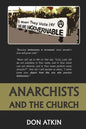 Anarchists and the Church - Paperback