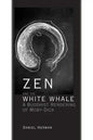 Zen and the White Whale - Hardcover