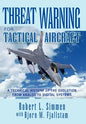 Threat Warning for Tactical Aircraft - Hardcover