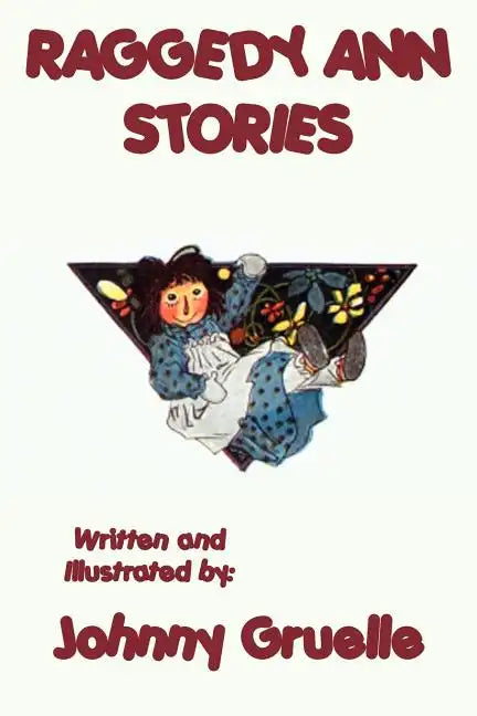 Raggedy Ann Stories - Illustrated - Paperback