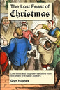 The Lost Feast of Christmas - Paperback