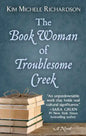 The Book Woman of Troublesome Creek - Library Binding