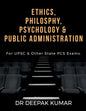 Ethics Philosophy, Psychology & Public Administration - Paperback
