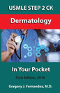 USMLE STEP 2 CK Dermatology In Your Pocket: Dermatology - Paperback