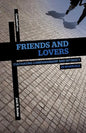Friends and Lovers: Cultivating Companionship and Intimacy in Marriage - Paperback
