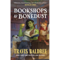 Bookshops & Bonedust - Library Binding