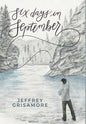 Six Days in September - Hardcover
