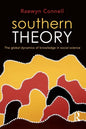 Southern Theory: The Global Dynamics of Knowledge in Social Science - Paperback