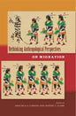 Rethinking Anthropological Perspectives on Migration - Paperback