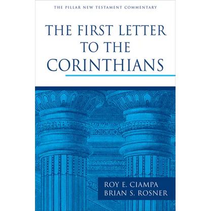 The First Letter to the Corinthians - Hardcover