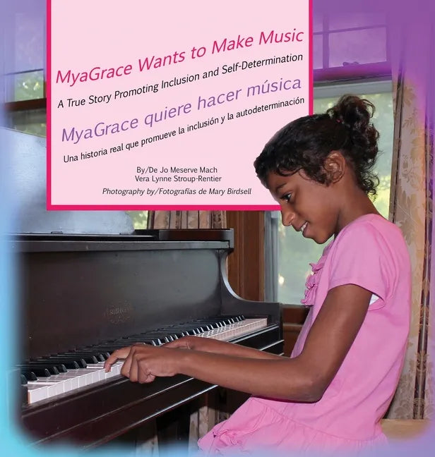 MyaGrace Wants to Make Music/MyaGrace quiere hacer música - Hardcover