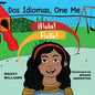 Dos Idiomas, One Me: A Bilingual Reader - Paperback