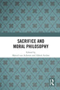 Sacrifice and Moral Philosophy - Paperback