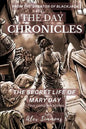 The Day Chronicles: The Secret Life Of Mary Day - Paperback