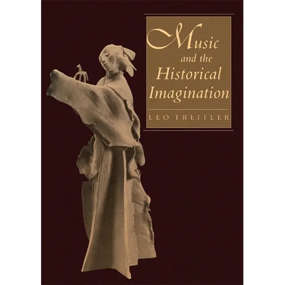 Music and the Historical Imagination - Paperback