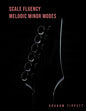 Scale Fluency: Melodic Minor Modes - Paperback