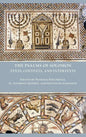 The Psalms of Solomon: Texts, Contexts, and Intertexts - Hardcover