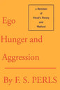 Ego, Hunger, and Aggression: A Revision of Freud's Theory and Method - Paperback